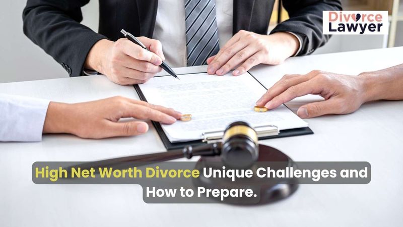 Dividing assets in a high net worth divorce