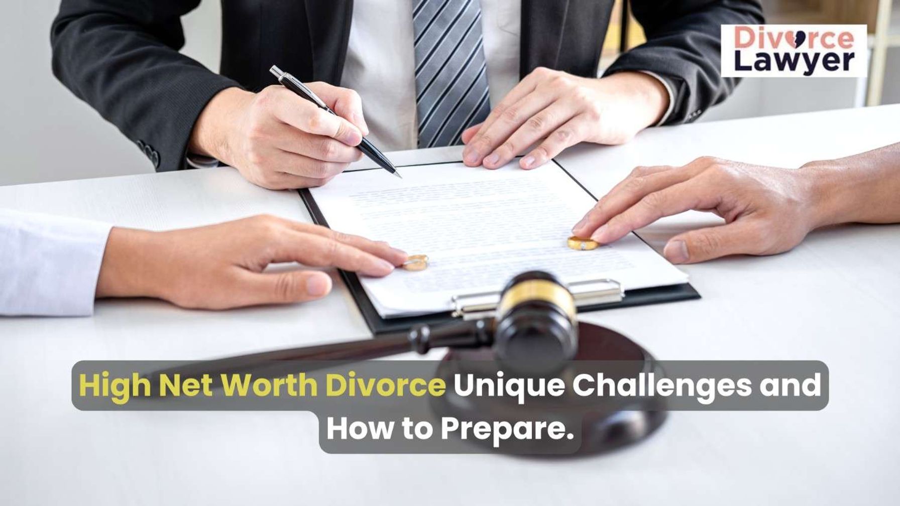 Dividing assets in a high net worth divorce